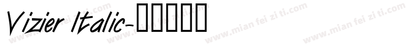 Vizier Italic字体转换